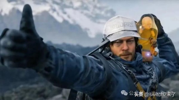 广发E配 Switch2还有大作！传《死亡搁浅》将登陆Switch2